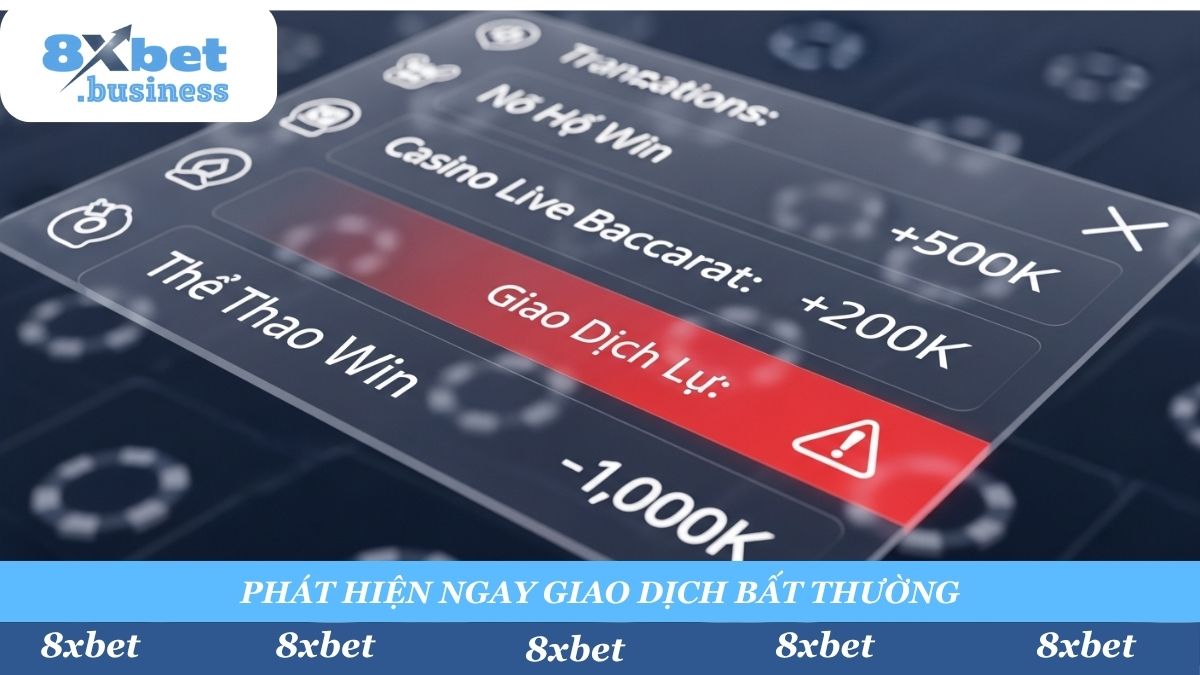 Kiểm tra lịch sử giao dịch 8Xbet thường xuyên giúp bạn phát hiện ngay các lệnh cược lạ hoặc giao dịch nạp/rút bất thường, bảo vệ tài khoản 24/7.