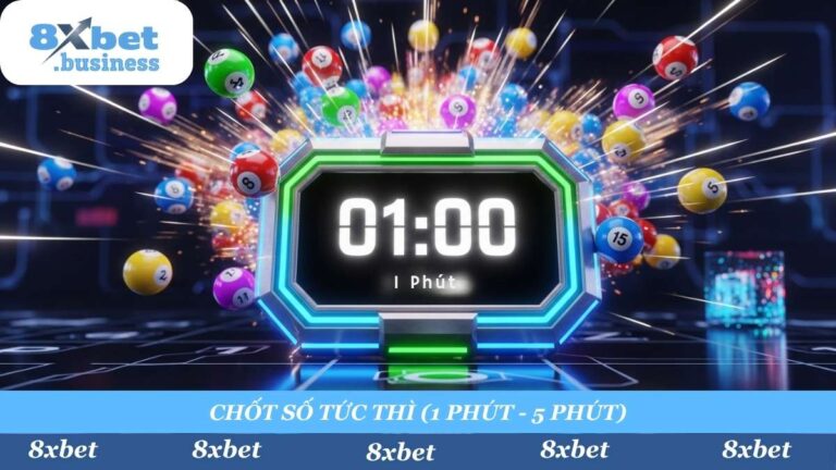 Hướng Dẫn Chơi Xổ Số Siêu Tốc 8xbet (A-Z Cho Tân Thủ)