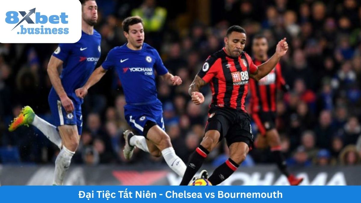 soi-keo-chelsea-vs-bournemouth-stamford-bridge